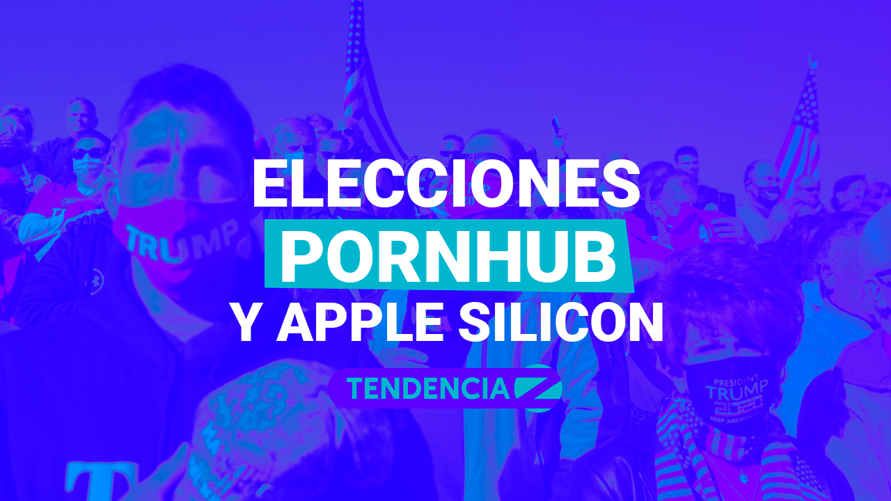 #TendenciaZ: Redes sociales influencian las elecciones americanas, prohíben PornHub en Tailandia y Apple lanza un nuevo evento.